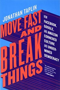 Move Fast and Break Things
