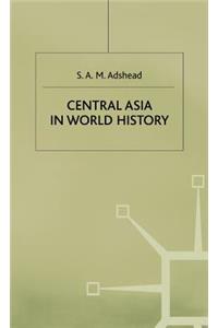 Central Asia in World History