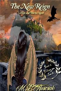 The New Reign (Book 1 of Lite and Darke)