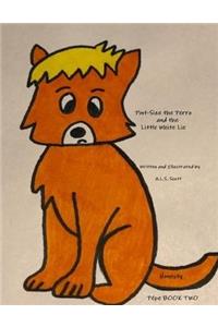 Pint-Size the Perro and the Little White Lie