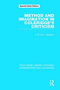 METHOD & IMAGINATION IN COLERIDGES CRITI