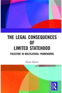 Legal Consequences of Limited Statehood