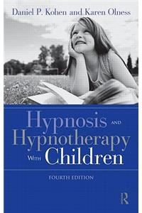 Hypnosis and Hypnotherapy With Children