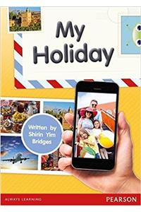 Bug Club Independent Non Fiction Year 1 Yellow C My Holiday