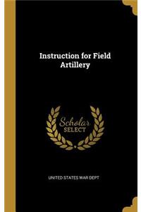 Instruction for Field Artillery