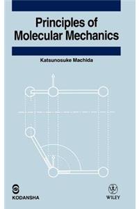 Principles of Molecular Mechanics