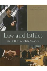 Law and Ethics in the Workplace, Custom Edition for Slippery Rock University