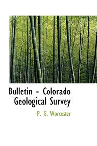 Bulletin - Colorado Geological Survey