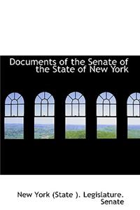 Documents of the Senate of the State of New York