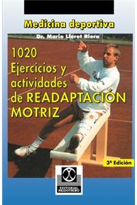 1020 Ejercicious y Actividades de Readaptacion Motriz