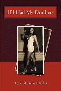 If I Had My Druthers