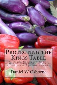 Protecting The Kings Table