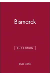 Bismarck. Second Edition