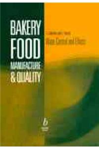 Bakery Food Manufacture and Quality