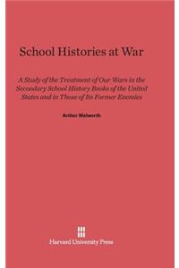 School Histories at War