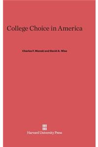 College Choice in America