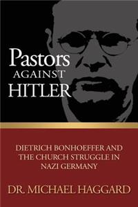Pastors Against Hitler