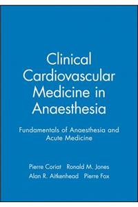 Clinical Cardiovascular Medicine in Anaesthesia