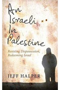 An Israeli in Palestine