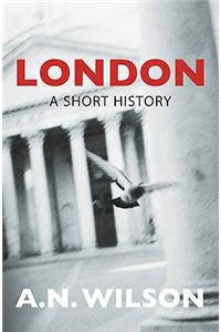 London: A Short History