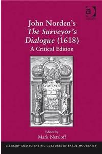 John Norden's the Surveyor's Dialogue (1618)