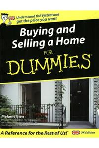 Buying and Selling a Home for Dummies®