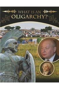 What Is an Oligarchy?