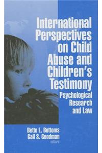 International Perspectives on Child Abuse and Children's Testimony