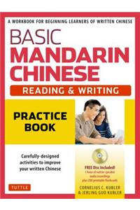 Basic Mandarin Chinese - Reading & Writing Practice Book