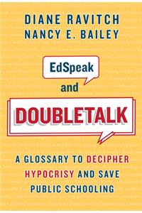 Edspeak and Doubletalk