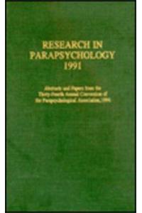 Research in Parapsychology 1991