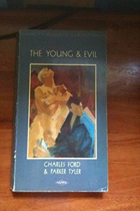 The Young and Evil