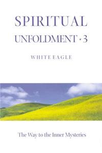 Spiritual Unfoldment 3