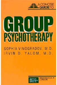 Concise Guide to Group Psychotherapy