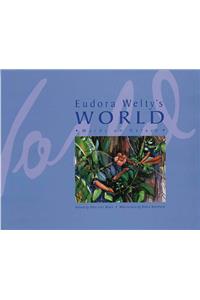 Eudora Welty's World