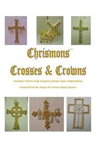 Crosses and Crowns