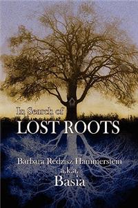 In Search of Lost Roots