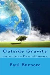 Outside Gravity