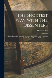 Shortest Way With The Dissenters