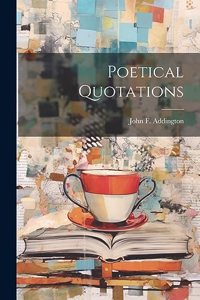 Poetical Quotations
