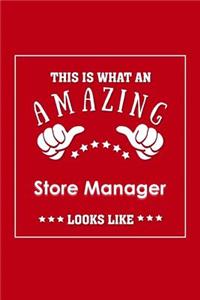This is What an Amazing Store Manager Look Like