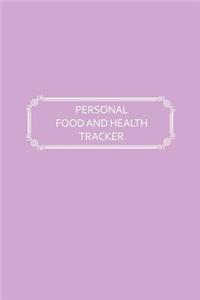 Personal Food and Health Tracker