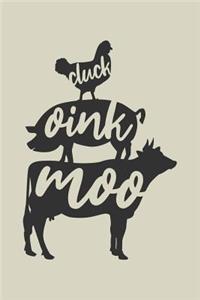 Cluck Oink Moo