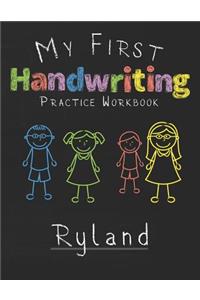 My first Handwriting Practice Workbook Ryland