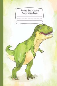 Primary Story Journal Composition Book: Dotted Midline and Picture Space, Grades K-2 School Exercise Book,109 Story Pages, Learn To Write and Draw Journal, T-Rex dinosaur (Children's Journ