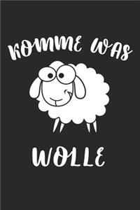 Komme Was Wolle