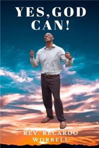 Yes, God Can!