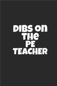 Dibs On The PE Teacher