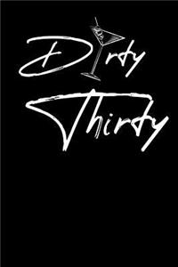 Dirty Thirty