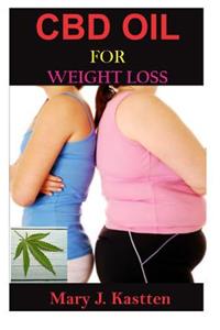 CBD Oil for Weight Loss